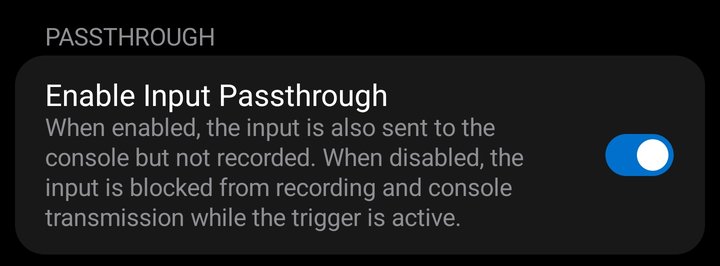 Record Stop trigger PASSTHROUGH container with the Enable Input Passthrough toggle on — when enabled, the input is sent to the console but not recorded